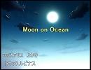 【ニコラップ】Moon on Ocean 【おかき】