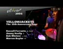 【JAZZ】 The Evening News/ Yellowjackets ''In Switzerland (2006:Live)''