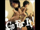 名前はまだ無いが！【 Go For It! 】性懲りも無く歌ってみた。