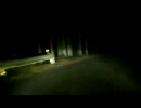 夜の酷道477号 第7弾