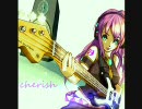 【初音ミクの】cherish（retake.ver)【お下がり】