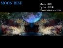 【がくぽ】MOON RISE【オリジナル】