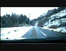 【車載動画２９】雪道大嫌いな俺が冬の峠越え【涙目】