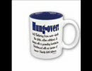 THE hungover
