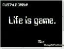 [BMS]Life is game. 試作品