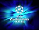 【バンブラDX】UEFA Champions League Anthem