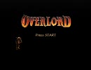 【OVER】優しい魔王様への道―１歩目【LORD】