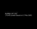 BLANKEY JET CITY-いろいろ集めてみました-