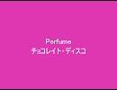 Perfumeの「チョコレイト・ディスコ」をワルツっぽくピアノソロ