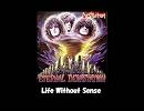 Destruction - Life Without Sense