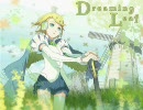 【ニコカラ】Dreaming Leaf【鏡音リン】