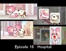 リトルチャロラジオ版/EP16「Hospital」