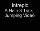Halo3 Intrepid A Halo 3 Trick Jumping Video