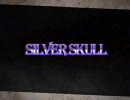 SILVER SKULL