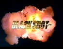 【FPS】 BLACK SHOT 【PV】