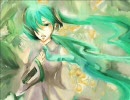 【初音ミク】柊の恋【ピアプロコラボ】