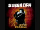Green Day - 21st Century Breakdown より数曲