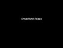 Sweet Fairy's Poison