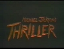 Michael Jackson  THRILLER  …で遊んでみた