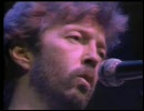 ERIC CLAPTON　エリック・クラプトン  SAME OLD BLUES   1985年 HARTFORD CIVIC CENTER