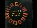 medeski martin & wood － Hey-Hee-Hi-Ho