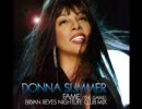 FAME （Bryan Reyes Private Nightlife Mix） ／Donna Summer