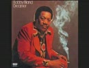 〈作業用BGM〉 Bobby Bland / Dreamer