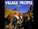 洋楽を高音質で聴いてみよう【285】 Village People 『Ｙ．Ｍ．Ｃ．Ａ．』