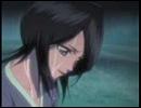[MAD] BLEACH  ルキアの揺れ動く心を描いてみた.