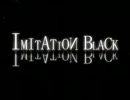 「IMITATION BLACK」を歌ってみた。