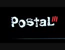 postal3 デモムービー(そこそこ高画質)