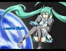 【初音ミク】　Legend night　【オリジナル曲】