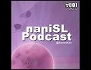 naniSL Podcast #001（2/3） 