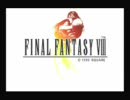 店長が失踪したので、FINAL FANTASYⅧをくっちゃべりプレイPart01