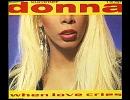 【ドナ・サマーを聴こう！！】 DONNA SUMMER  /  WHEN LOVE CRIES   (12"MIX)