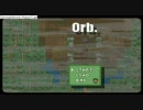 【さっくり】Orb.実況ぷれい【死のう】part2