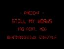 【IIDX単品】still my words【10thまで】