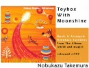 Nobukazu Takemura - Toybox With Moonshine