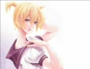 【鏡音レン】カラオケ配信曲を繋げてみた３【６曲】