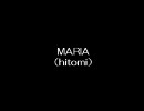 MARIA （hitomi）