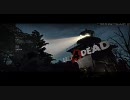 Left4Deadを逝く　 part1-1(Advanced　NoMercy)