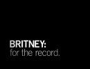 BRITNEY : for the record (1/7)