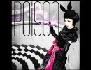 【覚えたてで】Poisoner（ALI PROJECT）【歌ってみた】