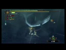 【MH3】好き勝手遊んできた！古代鮫を狩りつくせ！