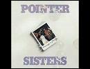 Pointer Sisters   Don't it Drive You Crazy