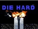 DIE HARD ep1