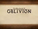 【実況プレイ】Oblivion-新感覚美少女鍛冶屋物語【vol.01】