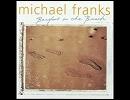 Michael Franks 　Heart Like an Open Book