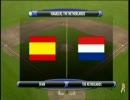 【野球】第38回IBAFワールドカップ オランダVSスペイン