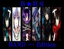 【合唱】ブラック★ロックシューター　Ｂａｎｄ－Ｅｄｉｔｉｏｎ